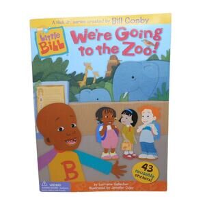 Little Bill: We're Going to the Zoo! by Lorraine Gallacher 2001 Nickelodeon